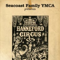 Seacoast Family YMCA presents Royal Hanneford Circus, July 14th and 15th, Circus Grounds, Peverly Hill Road, Portsmouth, N.H. [poster]